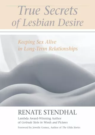 DOWNLOAD/PDF True Secrets of Lesbian Desire: Keeping Sex Alive in Long-Term Rela