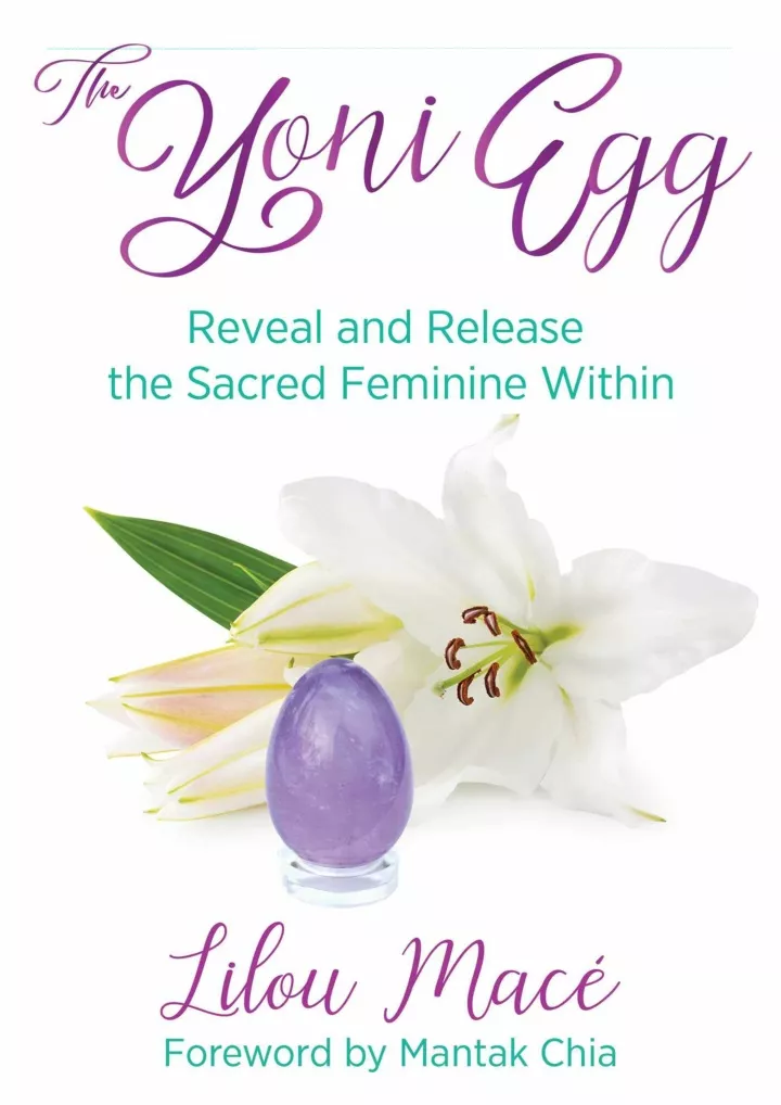 the yoni egg reveal and release the sacred