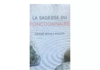 Download La sagesse du fonctionnaire French Edition full