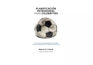 Kindle online PDF Planificación patrimonial para celebrities Cómo evitar los err