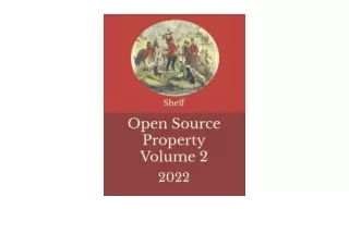 Ebook download Open Source Property Volume 2 for android