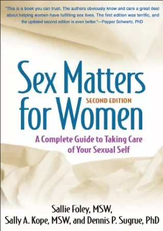 DOWNLOAD/PDF Sex Matters for Women: A Complete Guide to Taking Care of Your Sexu
