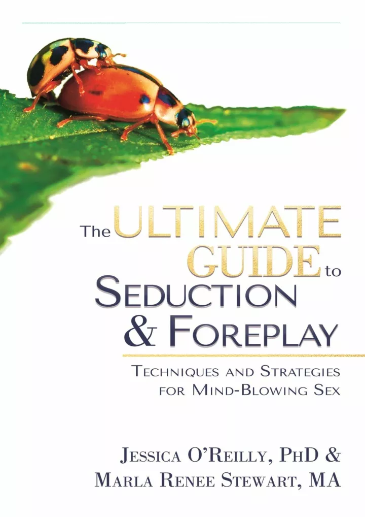 the ultimate guide to seduction and foreplay