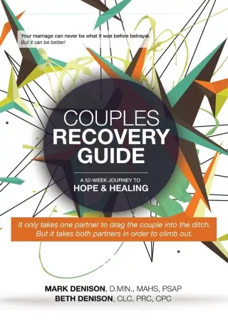 get [PDF] Download Couples Recovery Guide: A 52-Week Journey to Hope & Healing i