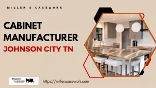 Cabinet Manufacturer Johnson City TN