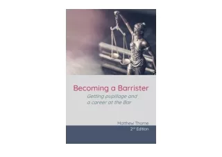 Ebook download Becoming a Barrister Getting pupillage and a career at the Bar 2n