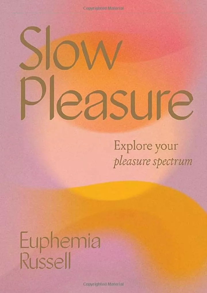 slow pleasure explore your pleasure spectrum