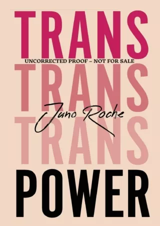 [PDF READ ONLINE] Trans Power: Own Your Gender epub