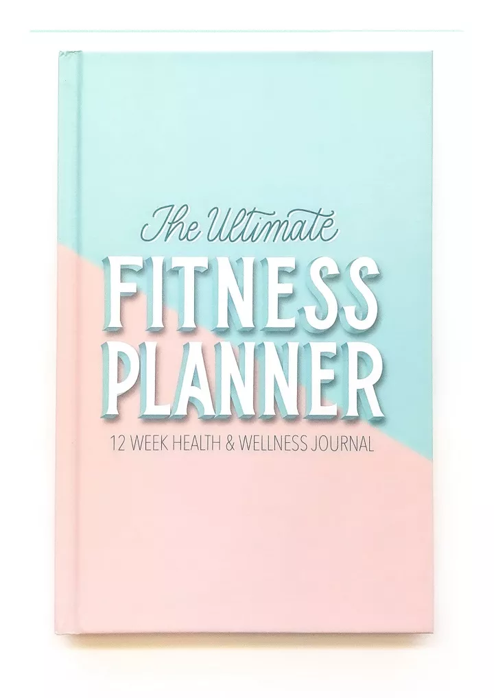 the fitness planner a 12 week health and fitness