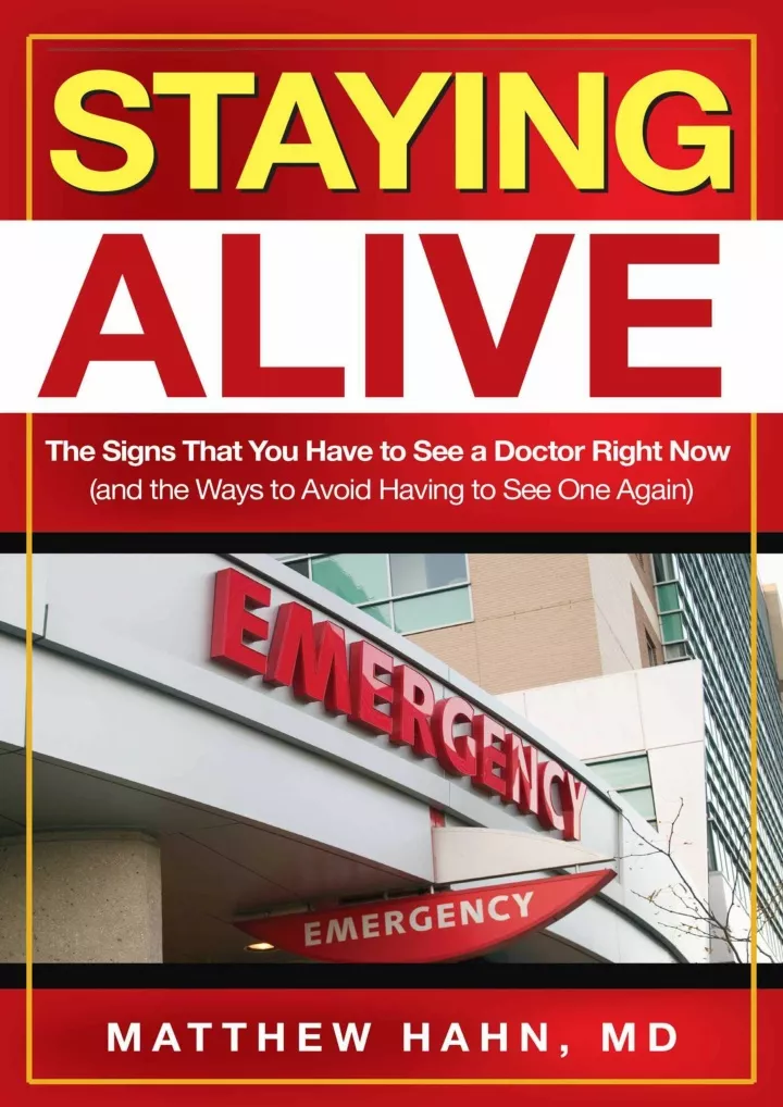 staying alive the signs that you have