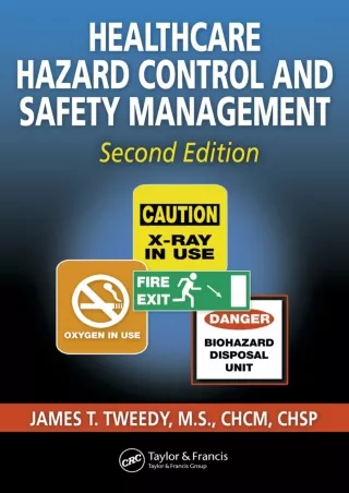 DOWNLOAD/PDF Healthcare Hazard Control and Safety Management free