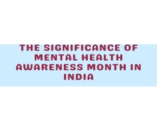 The Significance of Mental Health Awareness Month in India