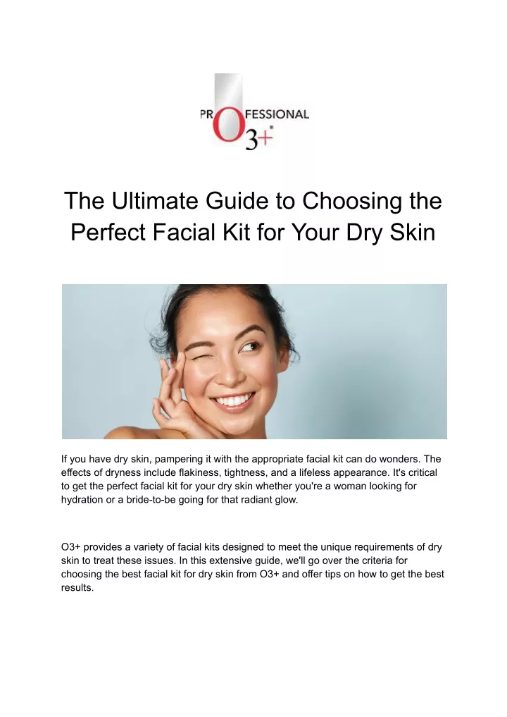 the ultimate guide to choosing the perfect facial