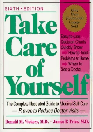 [READ DOWNLOAD] Take Care Of Yourself: The Complete Illustrated Guide To Medical