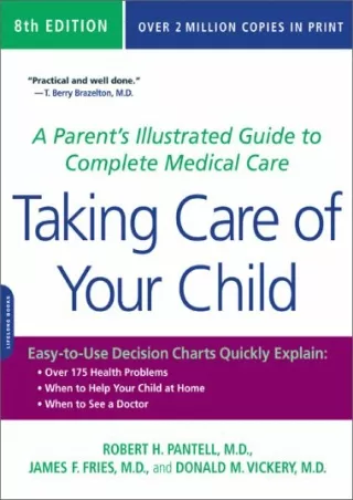 Download Book [PDF] Taking Care of Your Child: A Parent's Illustrated Guide to C