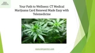 CT Medical Marijuana Card Renewal Made Easy with Telemedicine