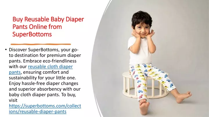 buy reusable baby diaper pants online from superbottoms