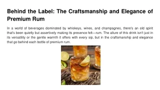 Behind the Label_ The Craftsmanship and Elegance of Premium Rum