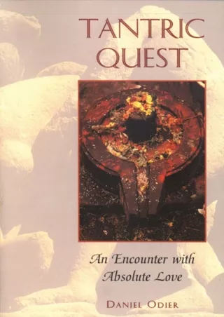 get [PDF] Download Tantric Quest: An Encounter with Absolute Love free