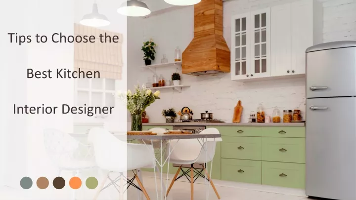 tips to choose the best kitchen interior designer