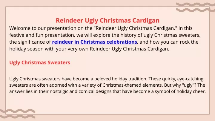 reindeer ugly christmas cardigan welcome