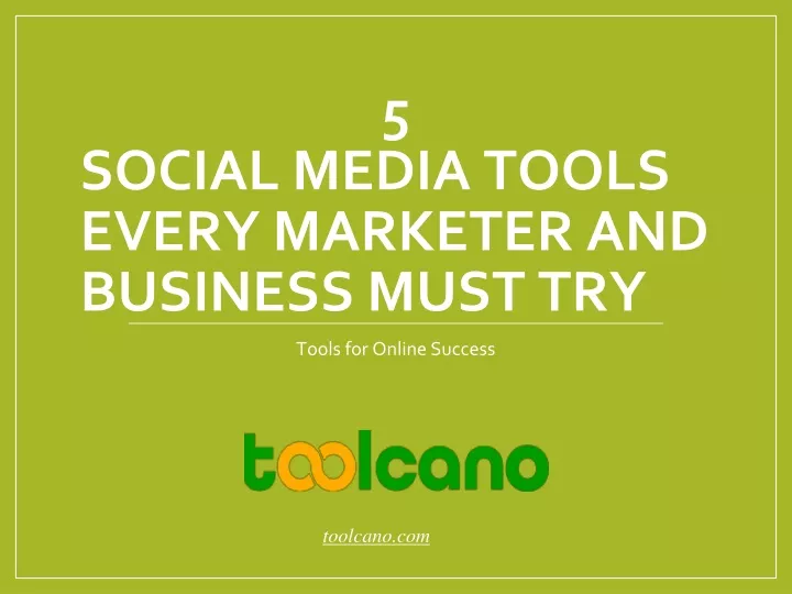 5 social media tools every marketer and business must try