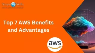 Top 7 AWS Benefits and Advantages