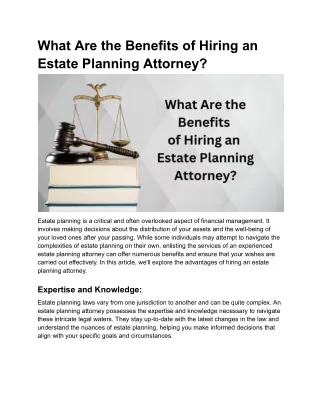 What Are The Benefits Of Hiring An Estate Planning Attorney?