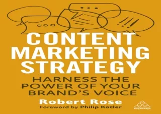 DOWNLOAD BOOK [PDF] Content Marketing Strategy: Harness the Power of Your Brand’s Voice