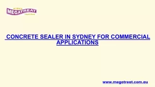 Concrete Sealer in Sydney for Commercial Applications