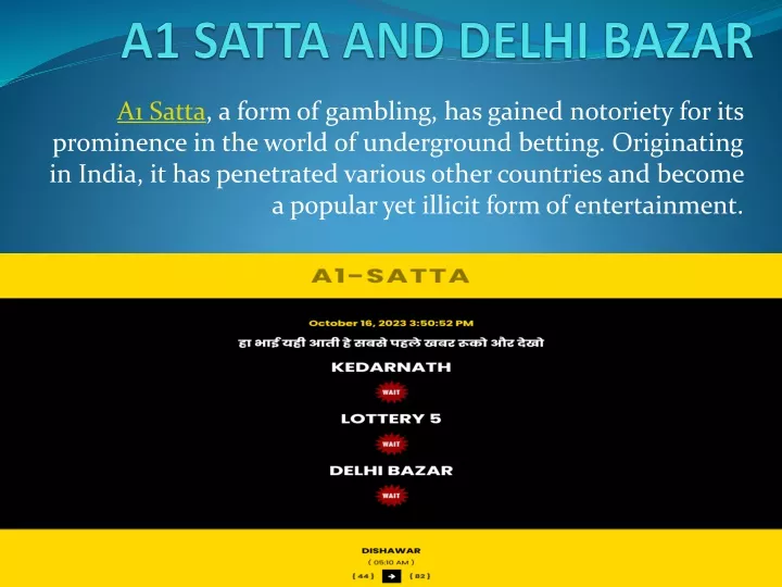 a1 satta and delhi bazar
