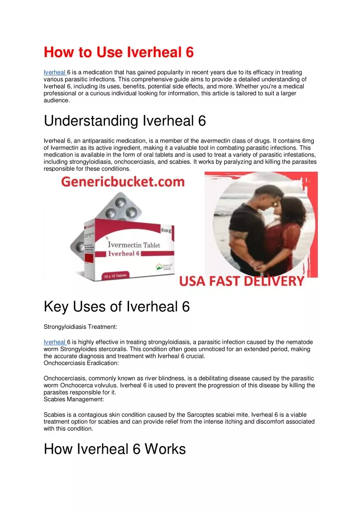 how to use iverheal 6 iverheal 6 is a medication