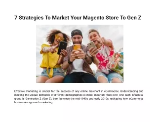 7 Strategies To Market Your Magento Store To Gen Z