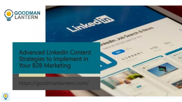 advanced linkedin content strategies to implement in your b2b marketing