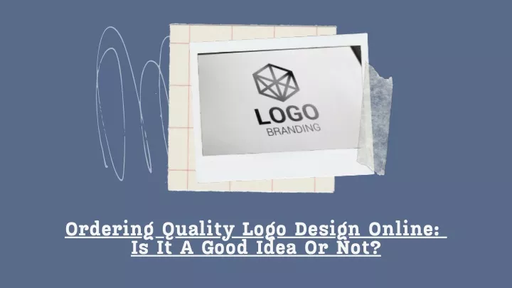 ordering quality logo design online is it a good