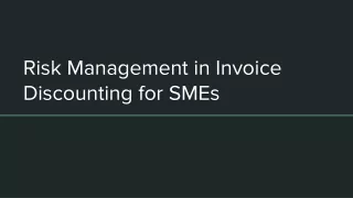 Invoice Discounting Risk Management for SMEs: Protecting Your Cash Flow