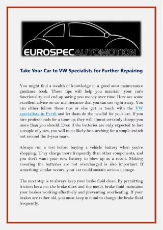 Take Your Car to VW Specialists for Further Repairing
