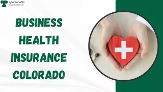 Business Health Insurance Colorado | Taylor Benefits Insurance