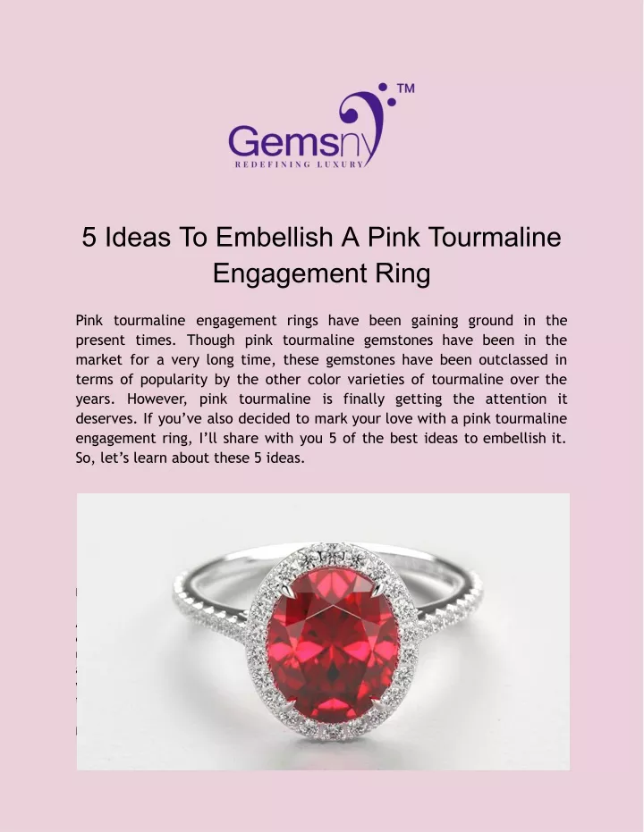 5 ideas to embellish a pink tourmaline engagement