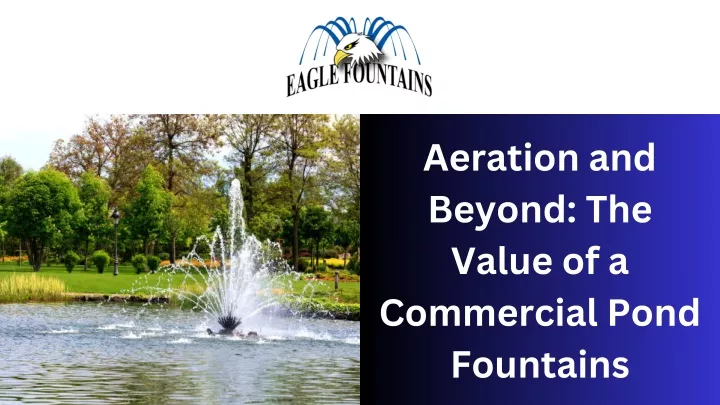 aeration and beyond the value of a commercial
