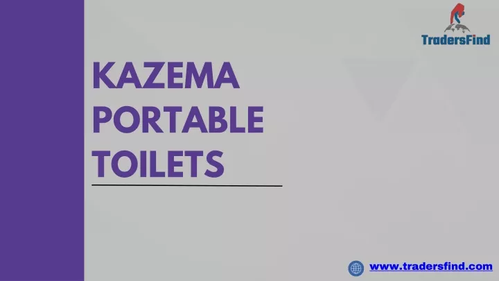 kazema portable toilets