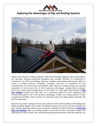 Exploring the Advantages of Klip Lok Roofing Systems