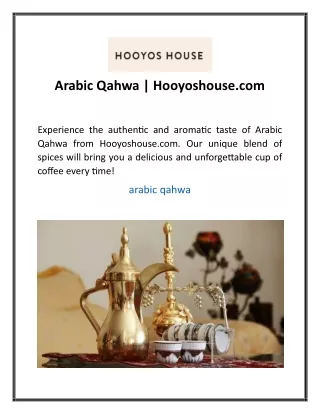 Arabic Qahwa Hooyoshouse