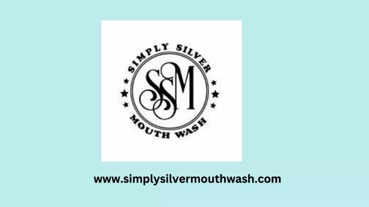 www simplysilvermouthwash com