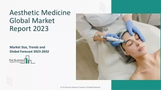 aesthetic medicine global market report 2023