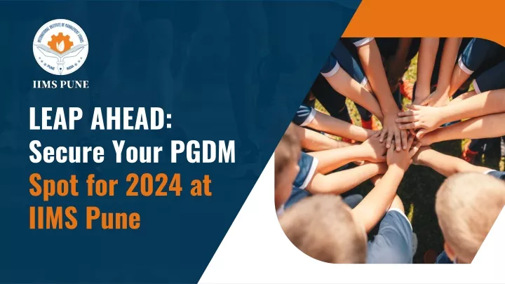 leap ahead secure your pgdm spot for 2024 at iims