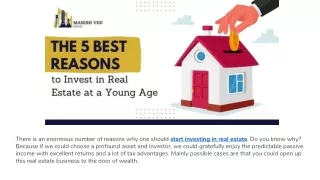 5 Best Reasons to Invest in Real Estate at a young age