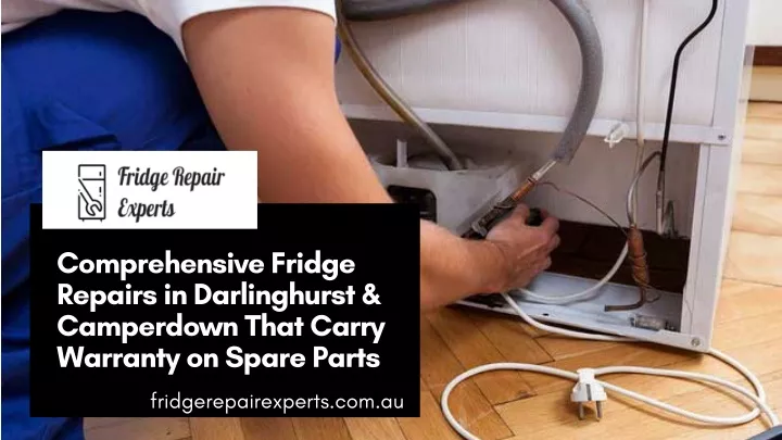 comprehensive fridge repairs in darlinghurst