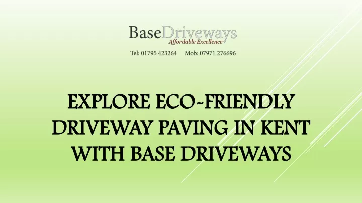 explore eco friendly driveway paving in kent with base driveways