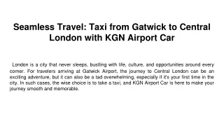 Seamless Travel_ Taxi from Gatwick to Central London with KGN Airport Car